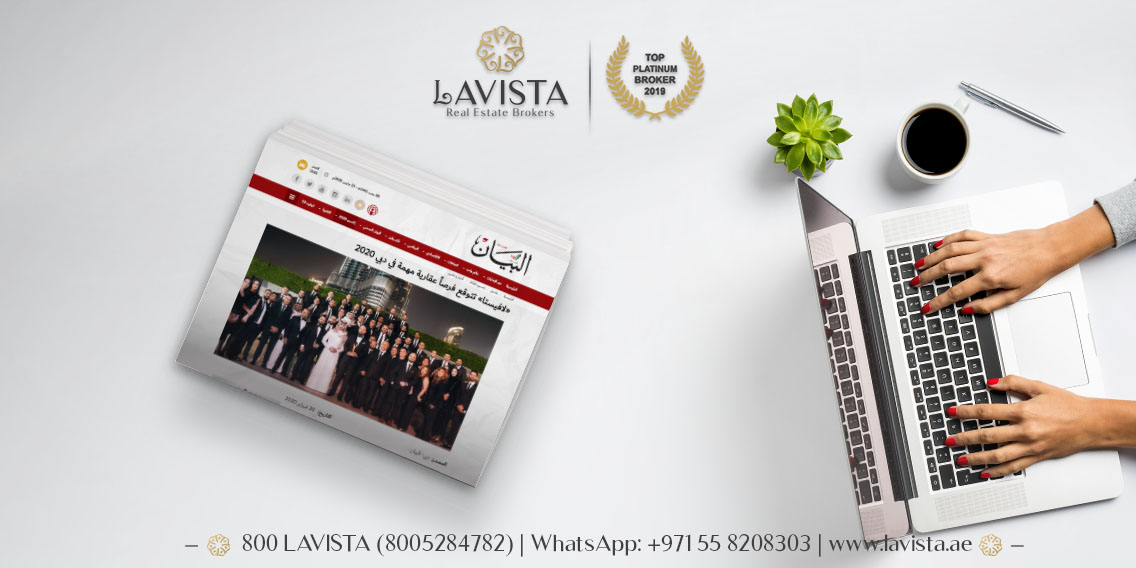 Lavista expects remarkable opportunities in Dubai's real estate market in 2020